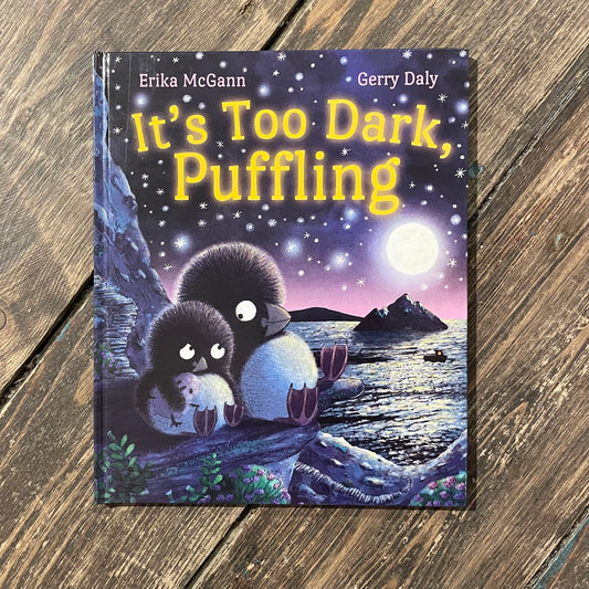 It's Too Dark, Puffling