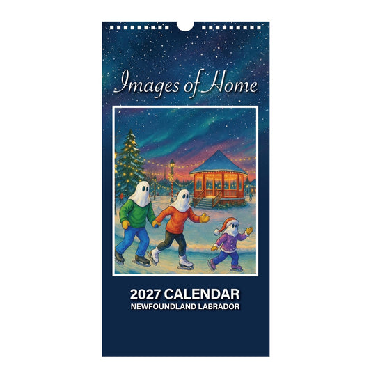 Images of Home 2027 Newfoundland Labrador calendar, vertical size, with mummers skating on the cover